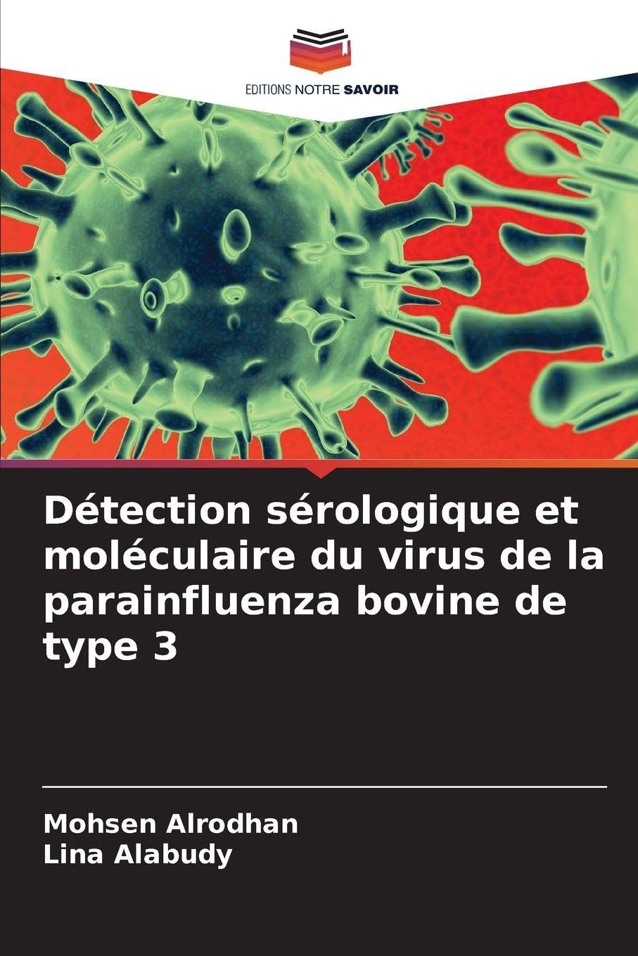 Détection sérologique et moléculaire du virus de la parainfluenza bovine de type 3 Natural Sciences