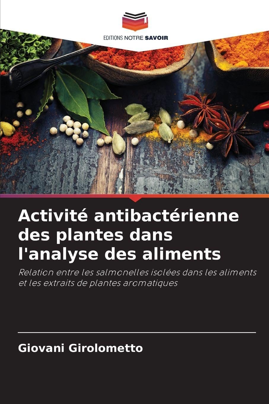 Activité antibactérienne des plantes dans l'analyse des aliments Natural Sciences