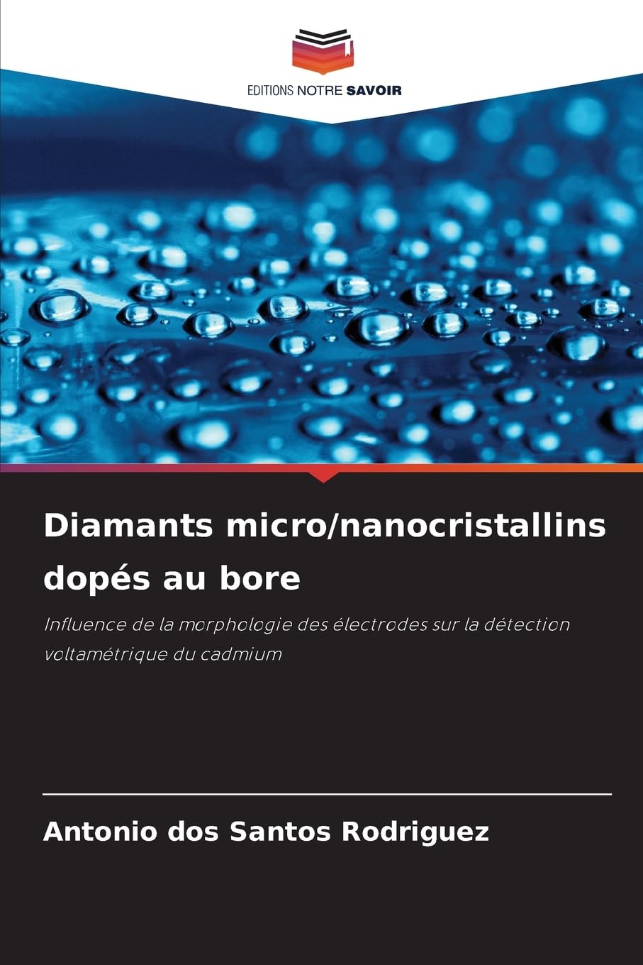 Diamants micro/nanocristallins dopés au bore Natural Sciences