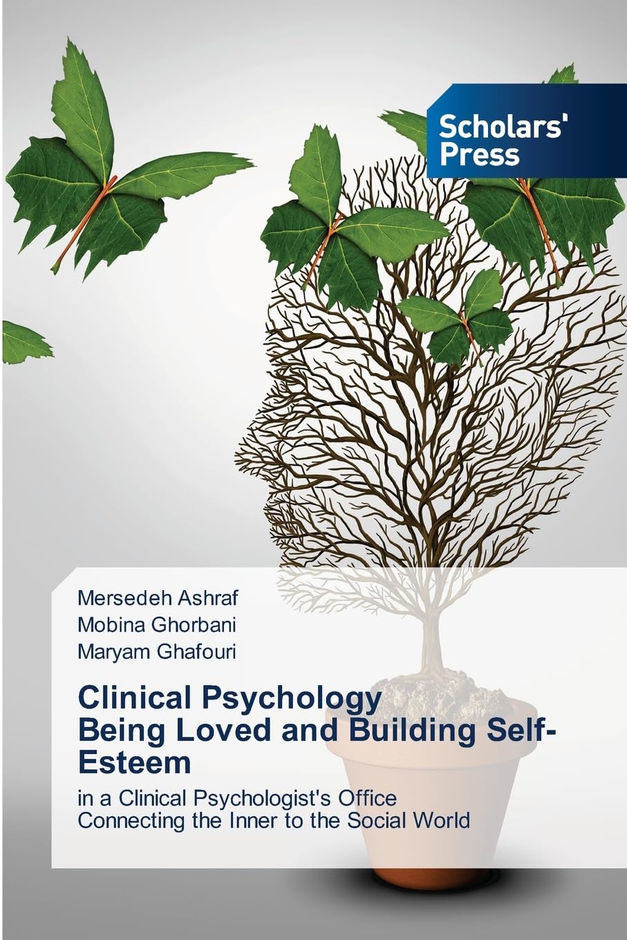 Clinical Psychology Being Loved and Building Self-Esteem Psychology