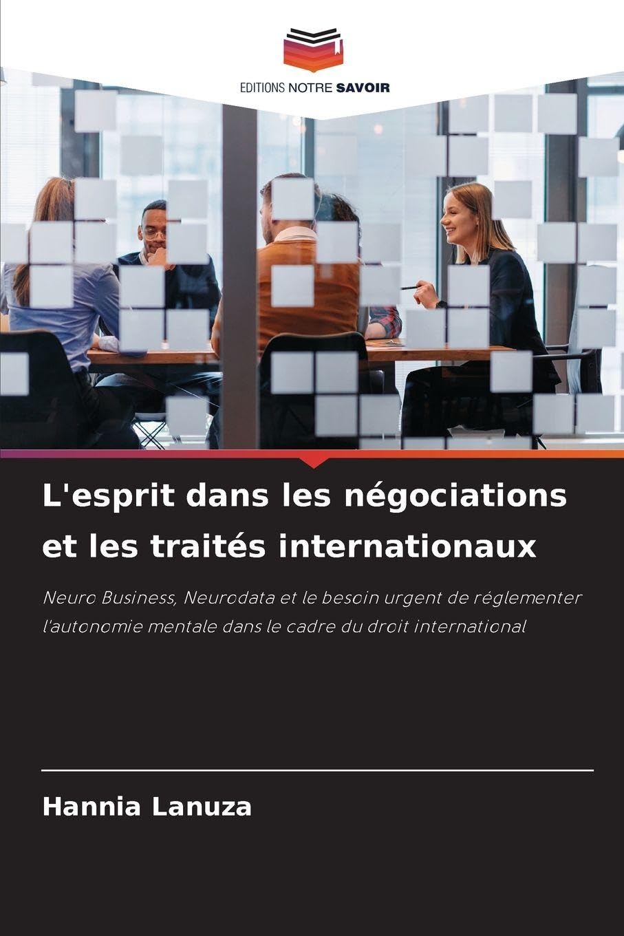 L'esprit dans les négociations et les traités internationaux Law
