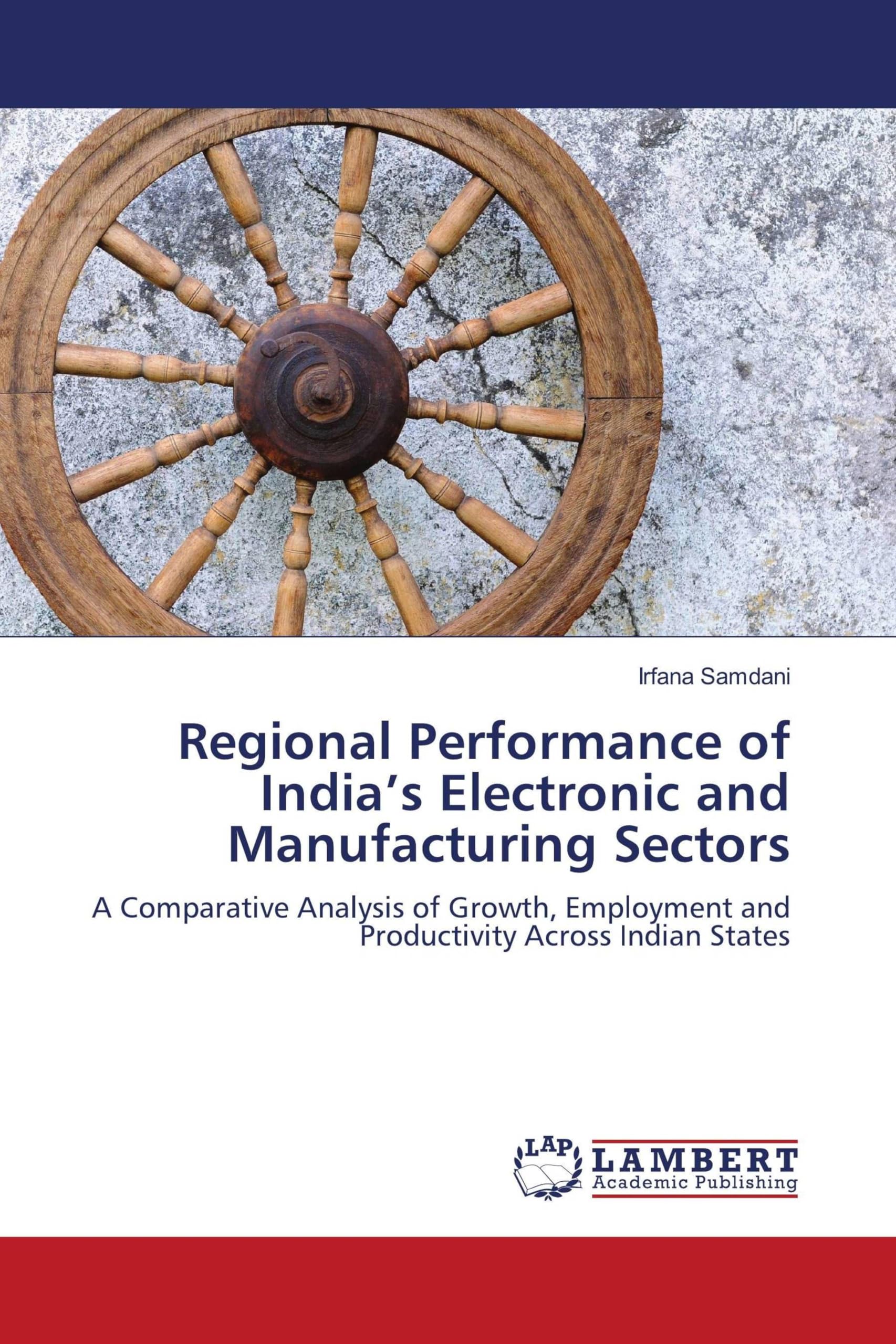 Regional Performance of India's Electronic and Manufacturing Sectors Law