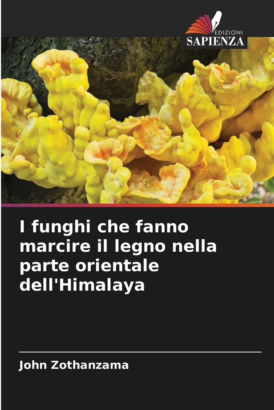 I funghi che fanno marcire il legno nella parte orientale dell'Himalaya Natural Sciences