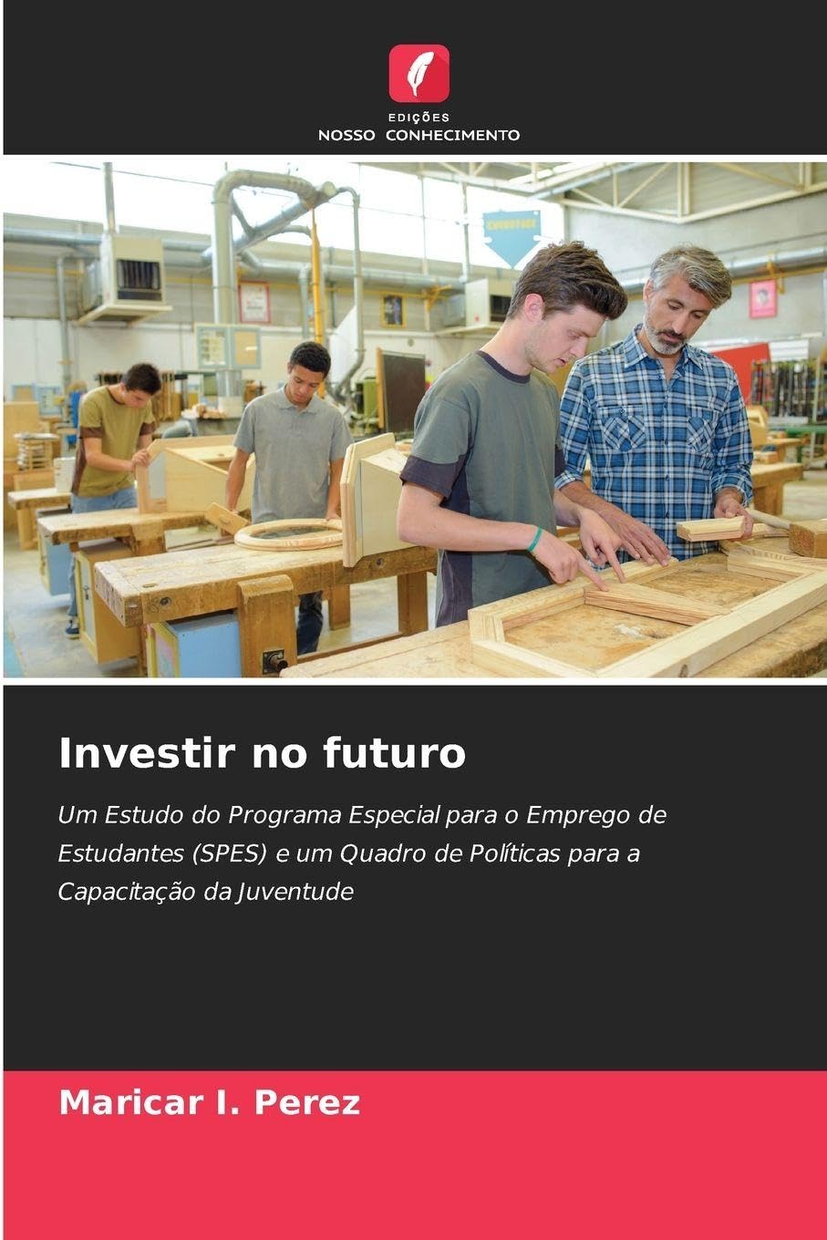 Investir no futuro Law