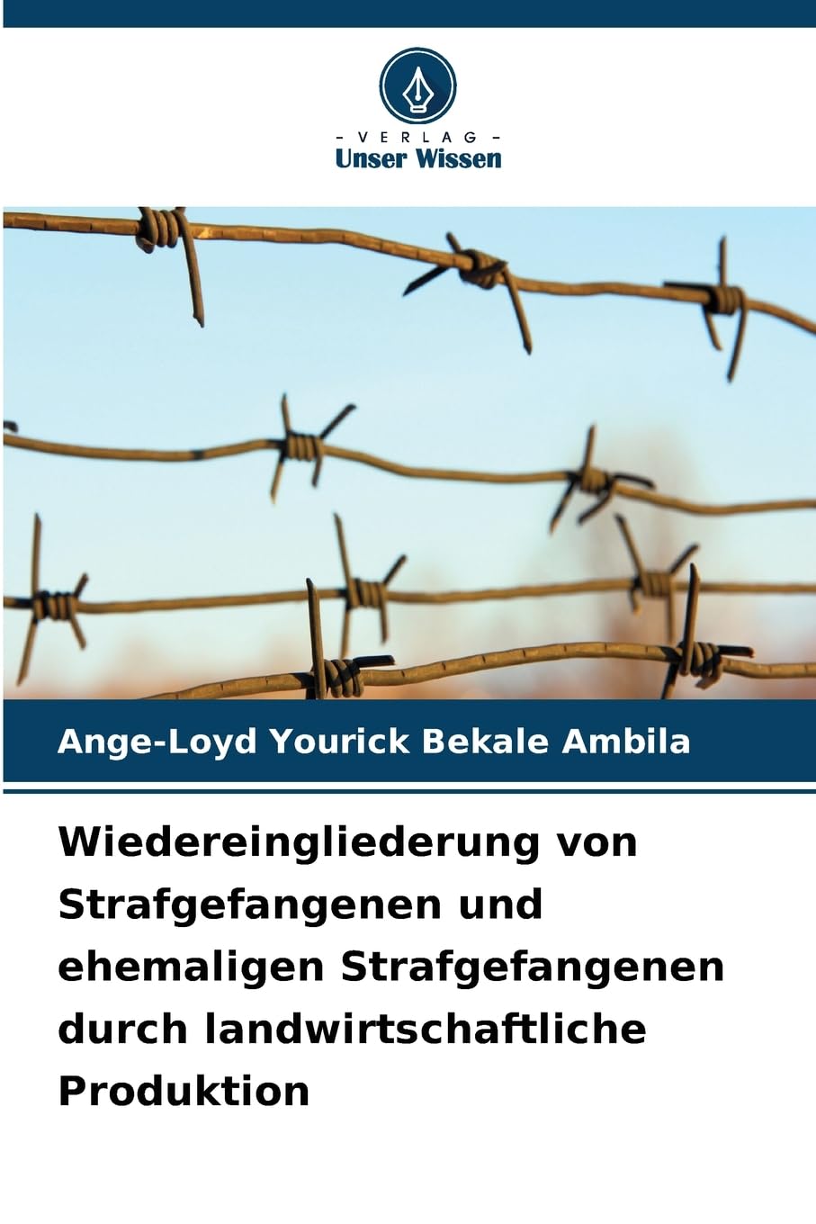 Wiedereingliederung von Strafgefangenen und ehemaligen Strafgefangenen durch landwirtschaftliche Produktion Law