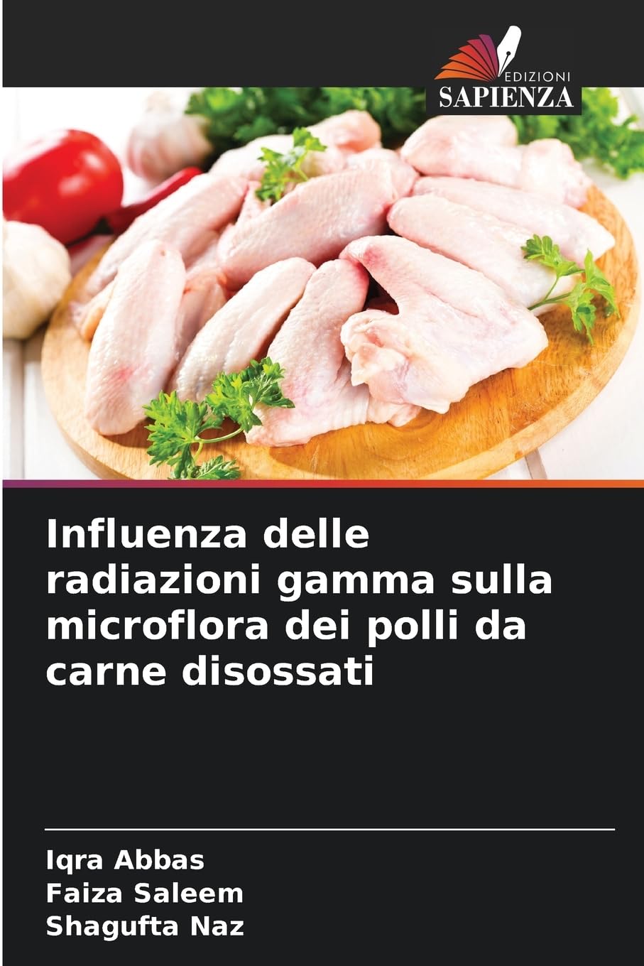 Influenza delle radiazioni gamma sulla microflora dei polli da carne disossati Natural Sciences