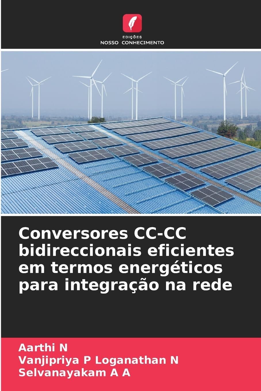 Conversores CC-CC bidireccionais eficientes em termos energéticos para integração na rede Natural Sciences