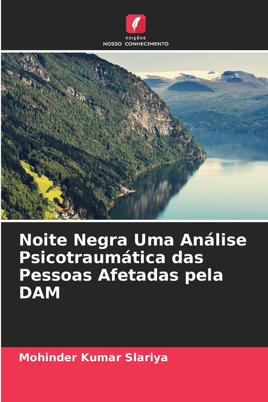 Noite Negra Uma Análise Psicotraumática das Pessoas Afetadas pela DAM Books