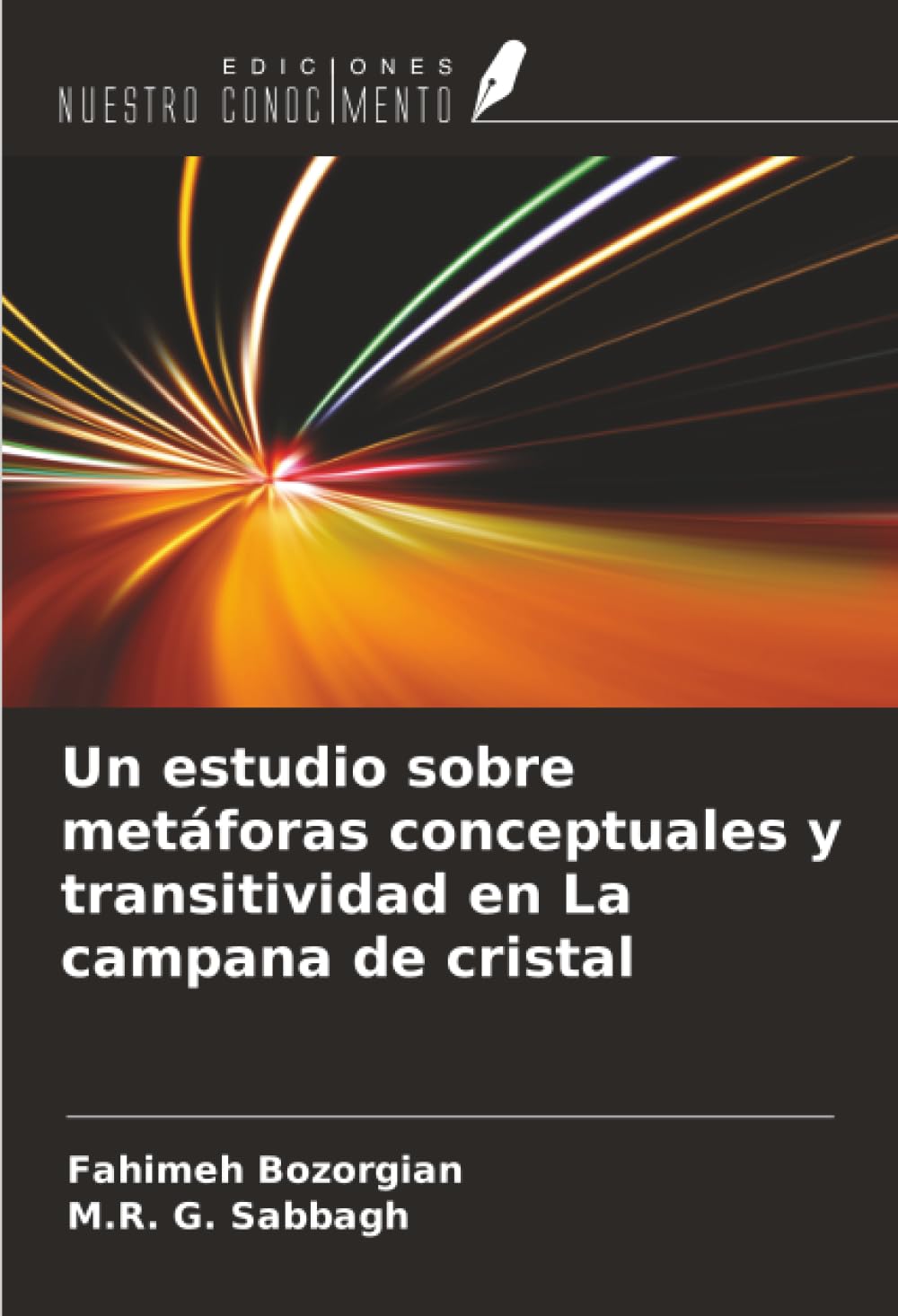 Un estudio sobre metáforas conceptuales y transitividad en La campana de cristal Books
