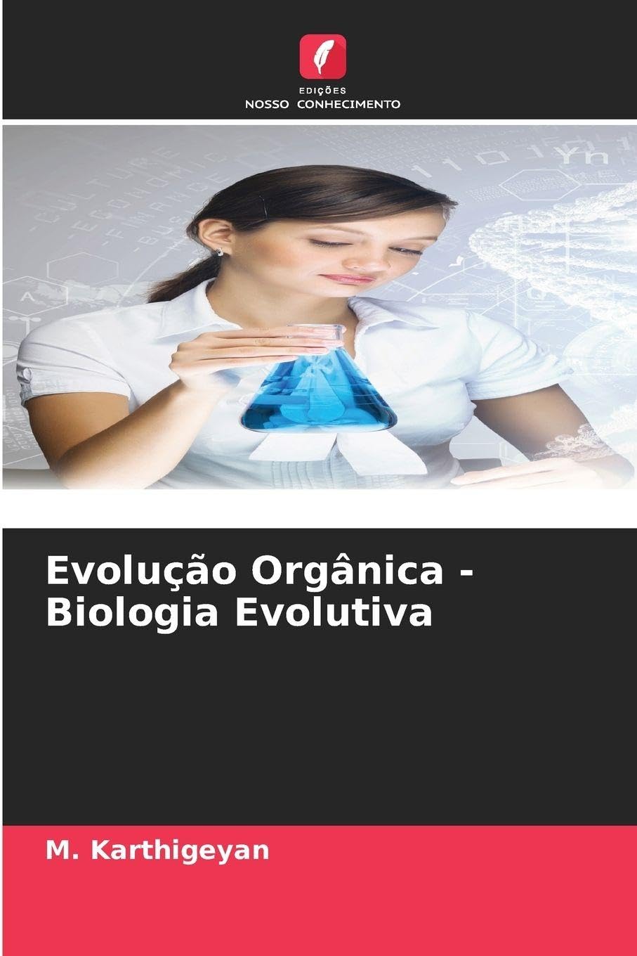 Evolução Orgânica - Biologia Evolutiva Natural Sciences