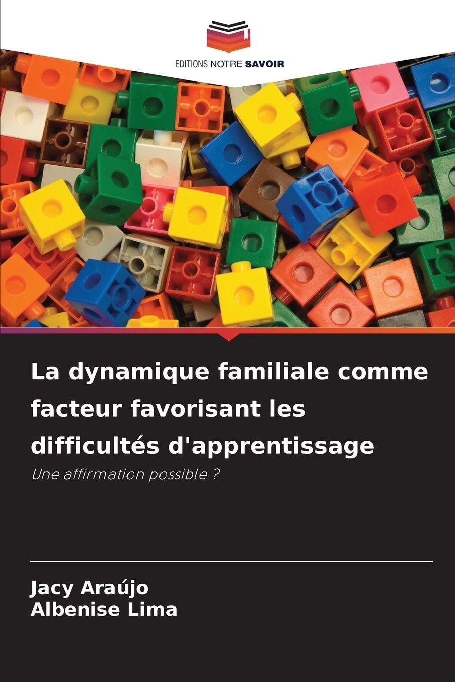 La dynamique familiale comme facteur favorisant les difficultés d'apprentissage Psychology