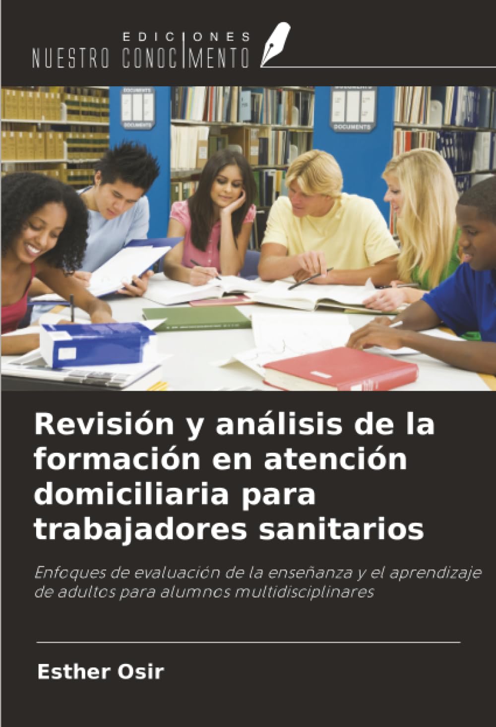 Revisión y análisis de la formación en atención domiciliaria para trabajadores sanitarios Medicine