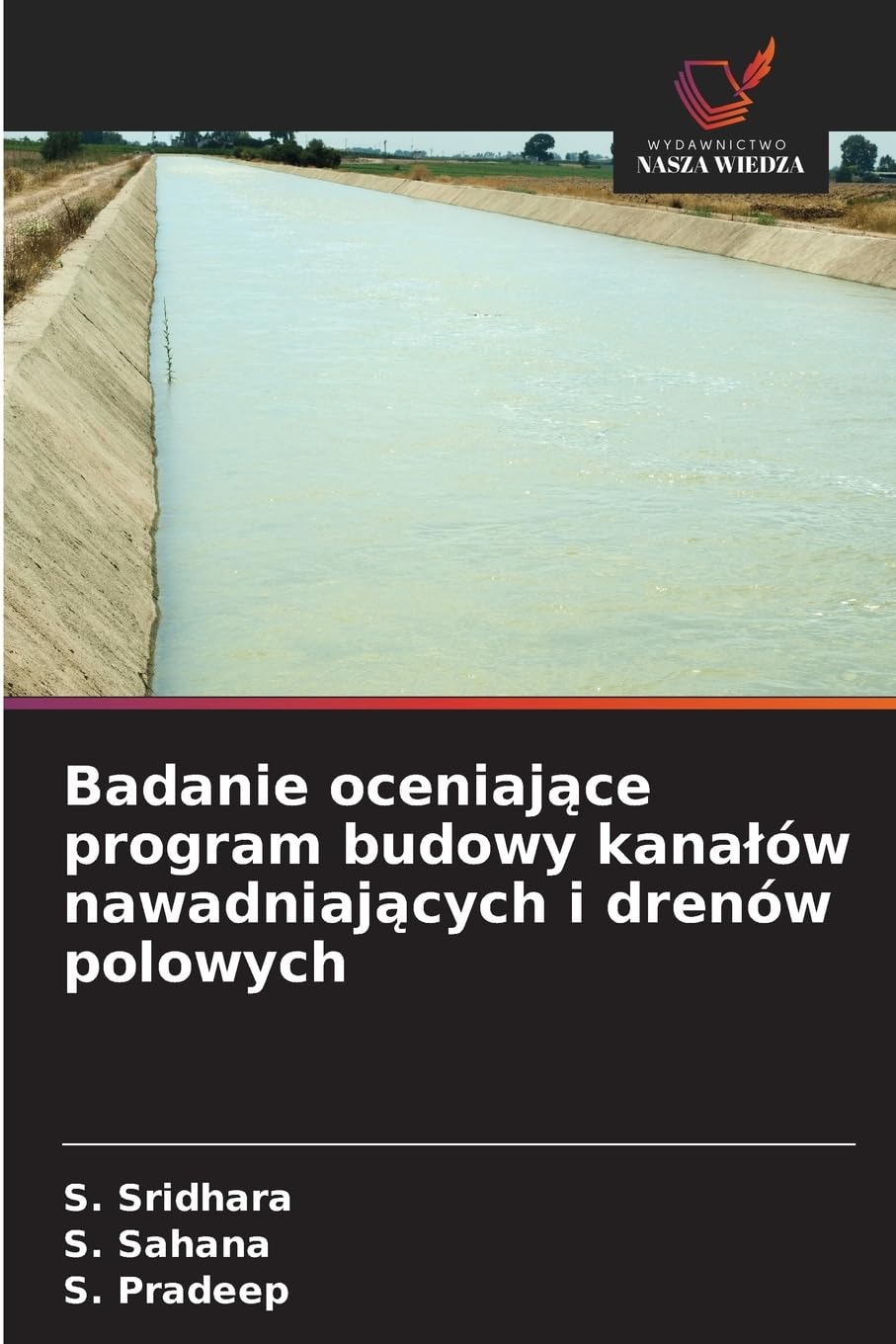 Badanie oceniaj¿ce program budowy kana¿ów nawadniaj¿cych i drenów polowych Law