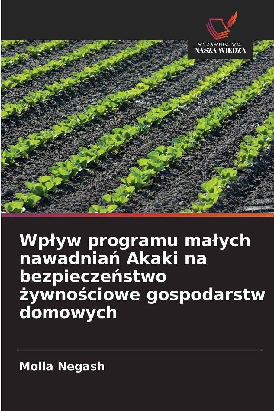 Wp¿yw programu ma¿ych nawadnia¿ Akaki na bezpiecze¿stwo ¿ywno¿ciowe gospodarstw domowych Law