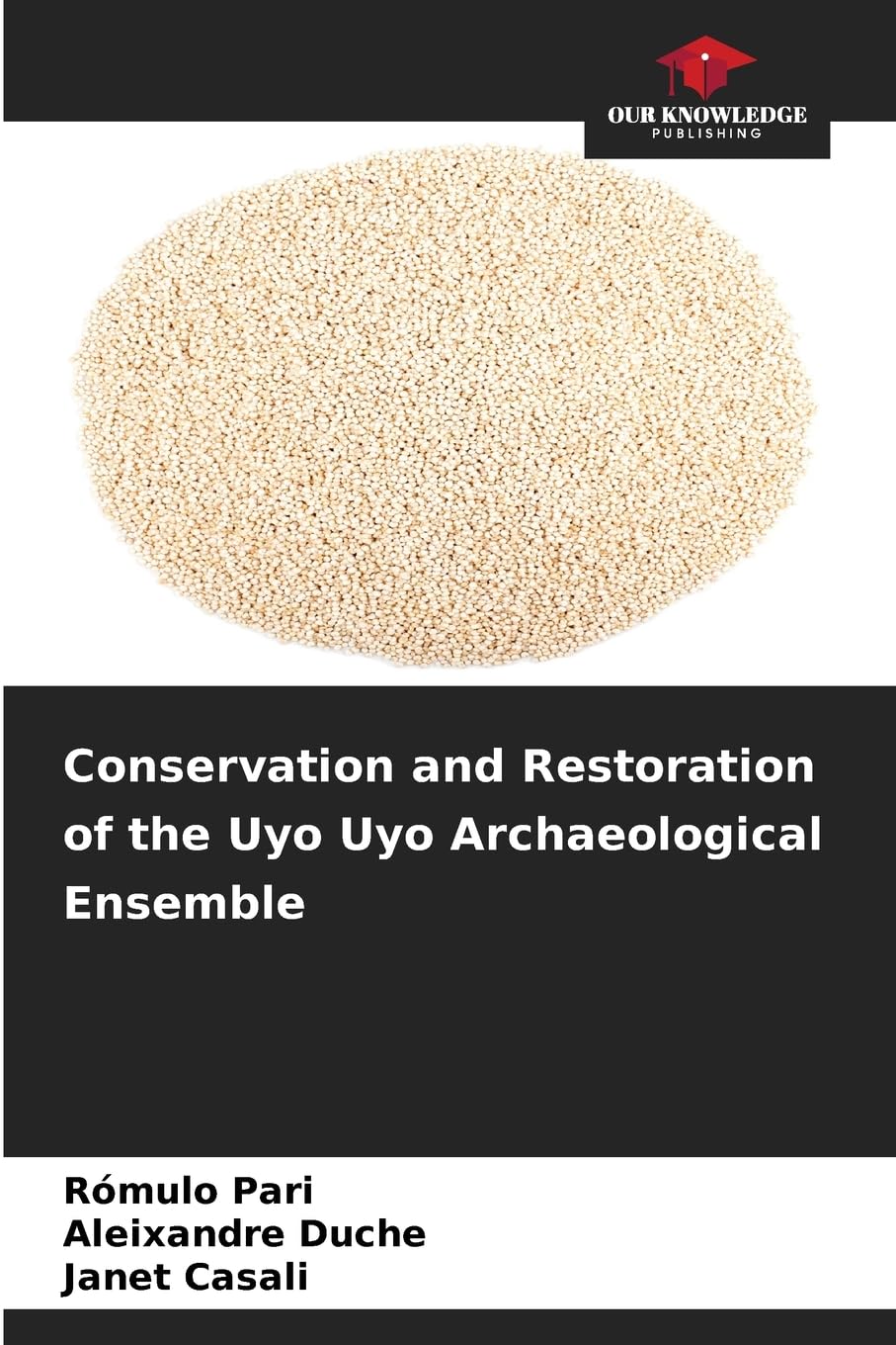Conservation and Restoration of the Uyo Uyo Archaeological Ensemble Law
