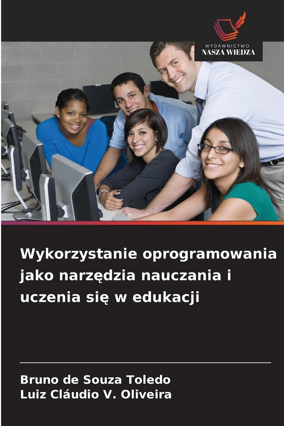 Wykorzystanie oprogramowania jako narz¿dzia nauczania i uczenia si¿ w edukacji Computer Science