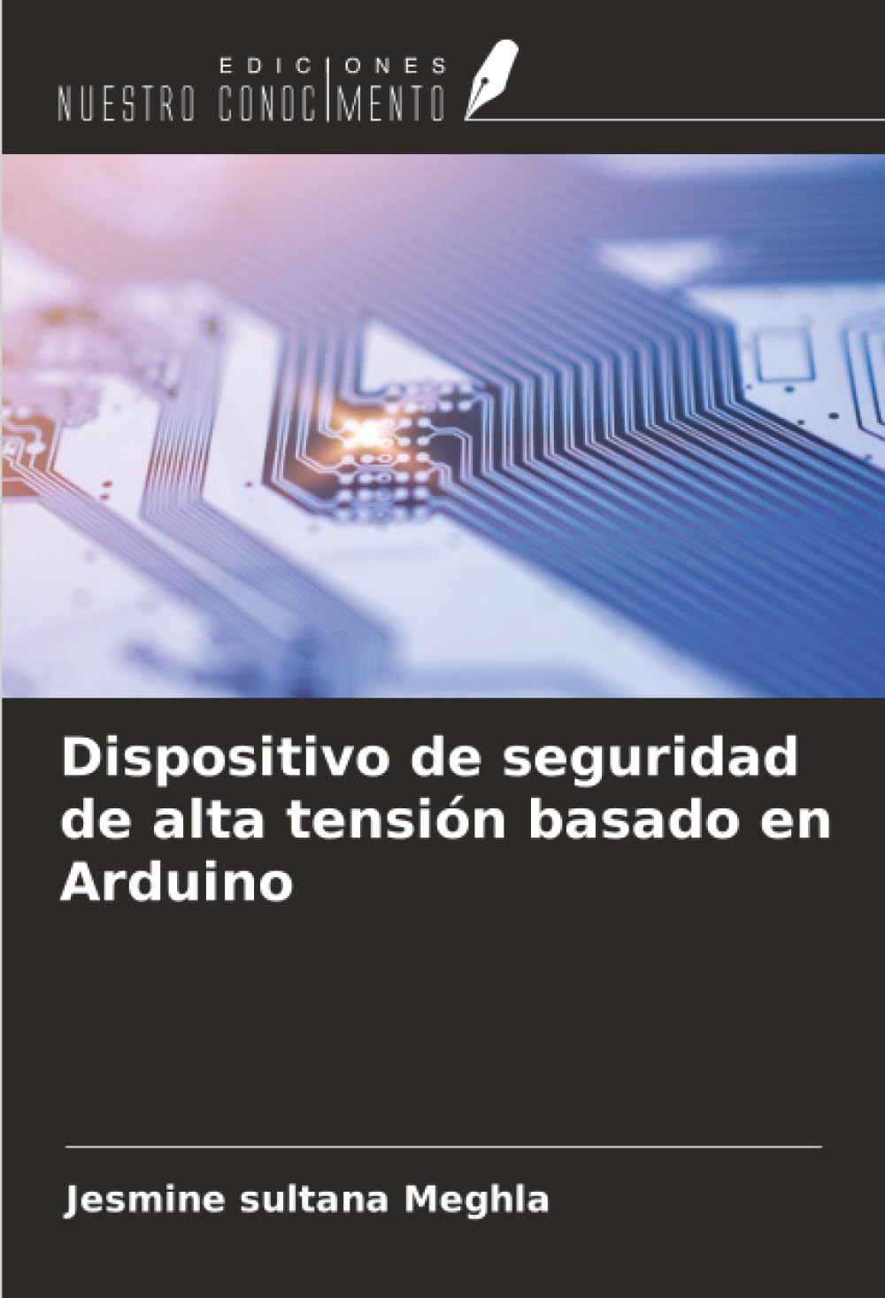 Dispositivo de seguridad de alta tensión basado en Arduino Business & Technology