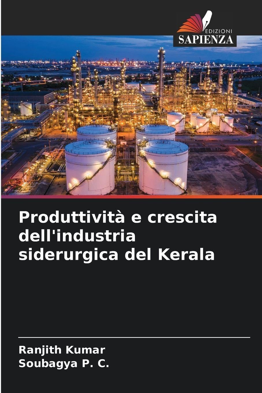 Produttività e crescita dell'industria siderurgica del Kerala Law