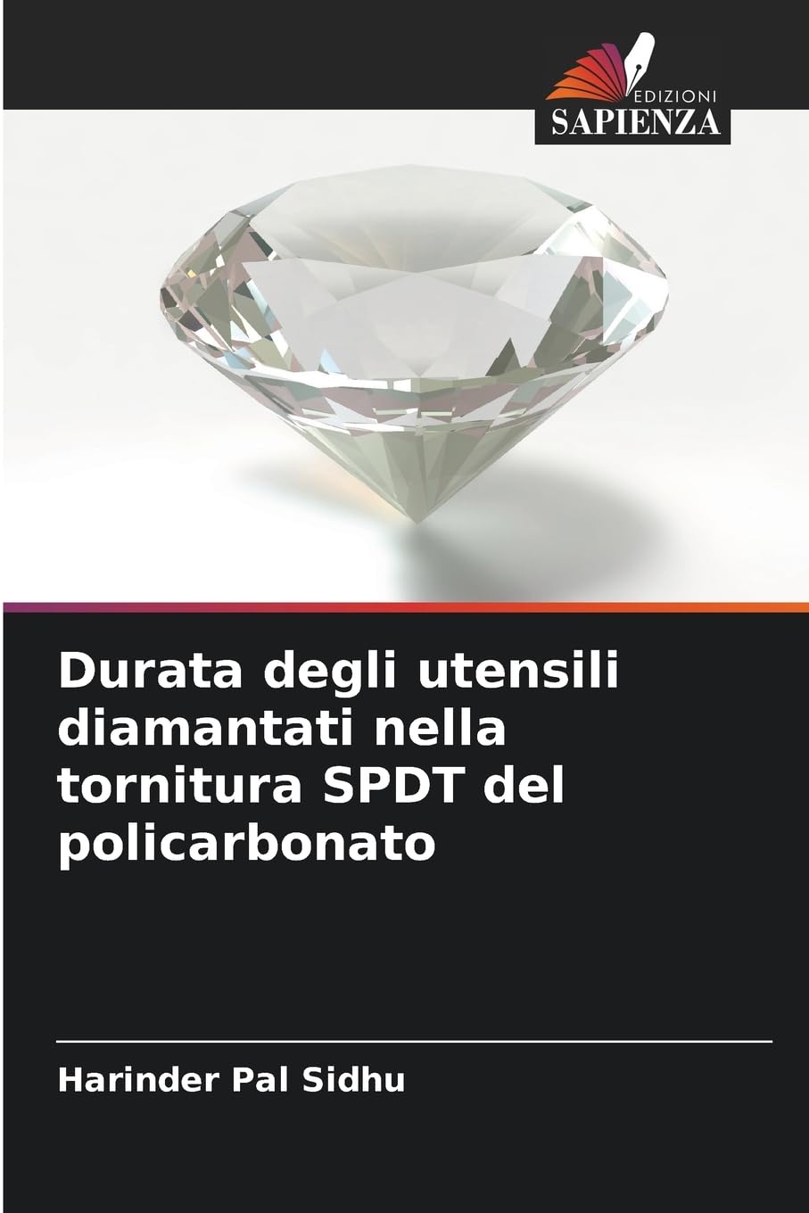 Durata degli utensili diamantati nella tornitura SPDT del policarbonato Business & Technology