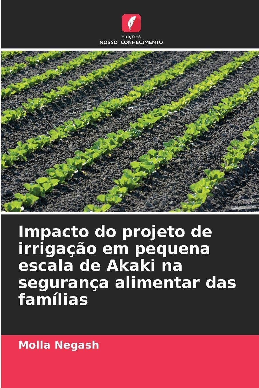 Impacto do projeto de irrigação em pequena escala de Akaki na segurança alimentar das famílias Law