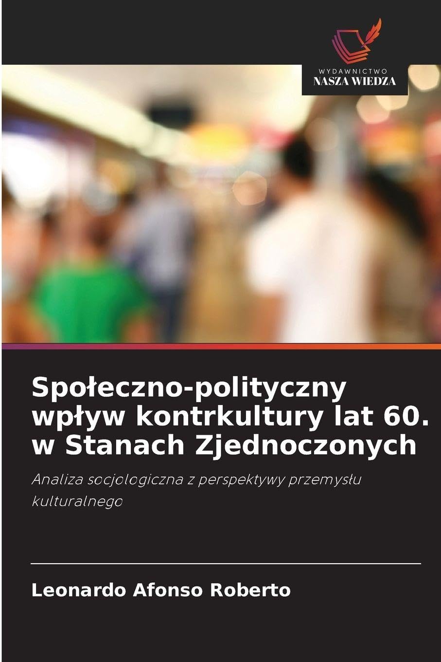 Spo¿eczno-polityczny wp¿yw kontrkultury lat 60. w Stanach Zjednoczonych Law