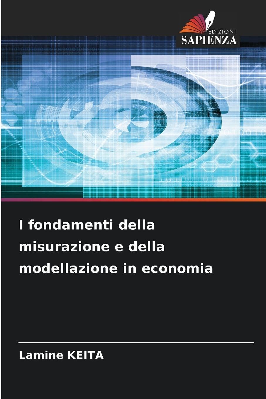 I fondamenti della misurazione e della modellazione in economia Law