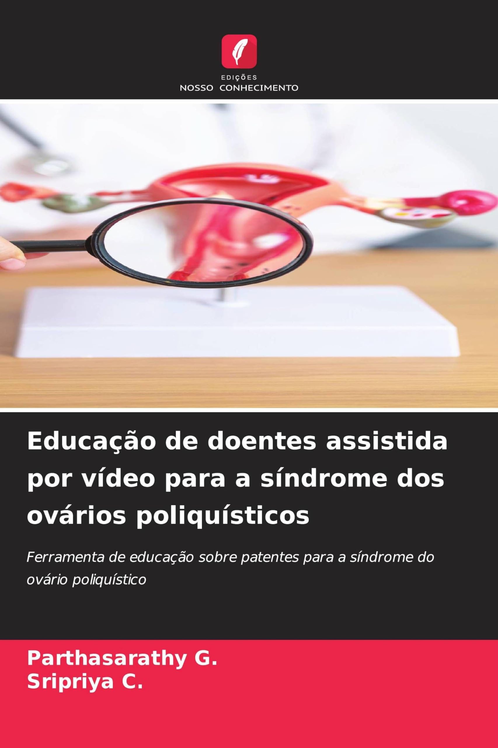 Educação de doentes assistida por vídeo para a síndrome dos ovários poliquísticos Medicine