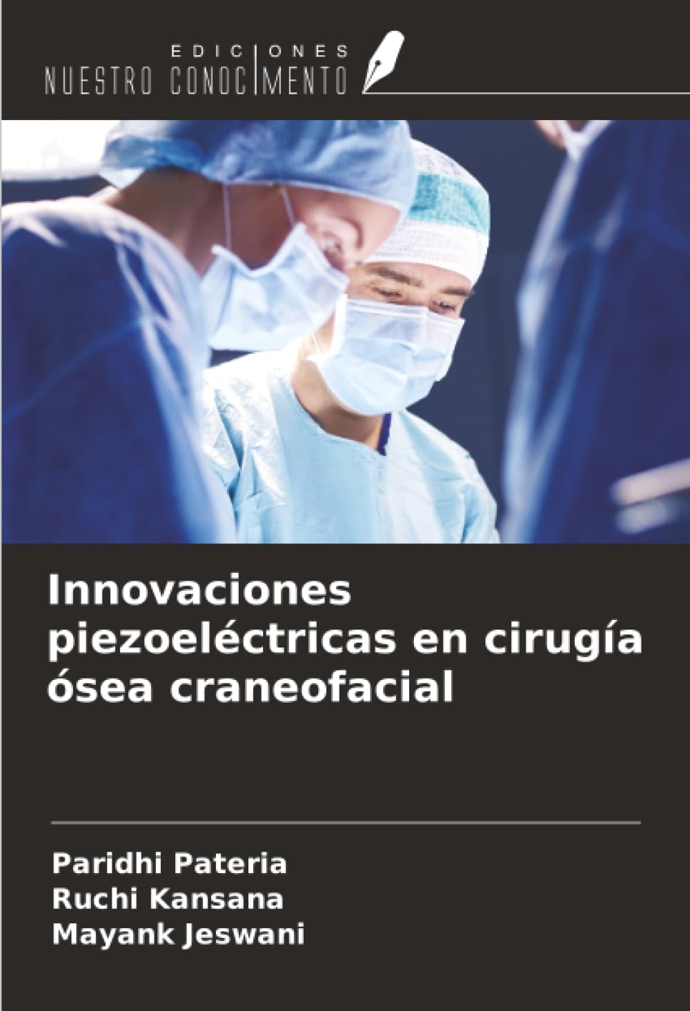 Innovaciones piezoeléctricas en cirugía ósea craneofacial Law