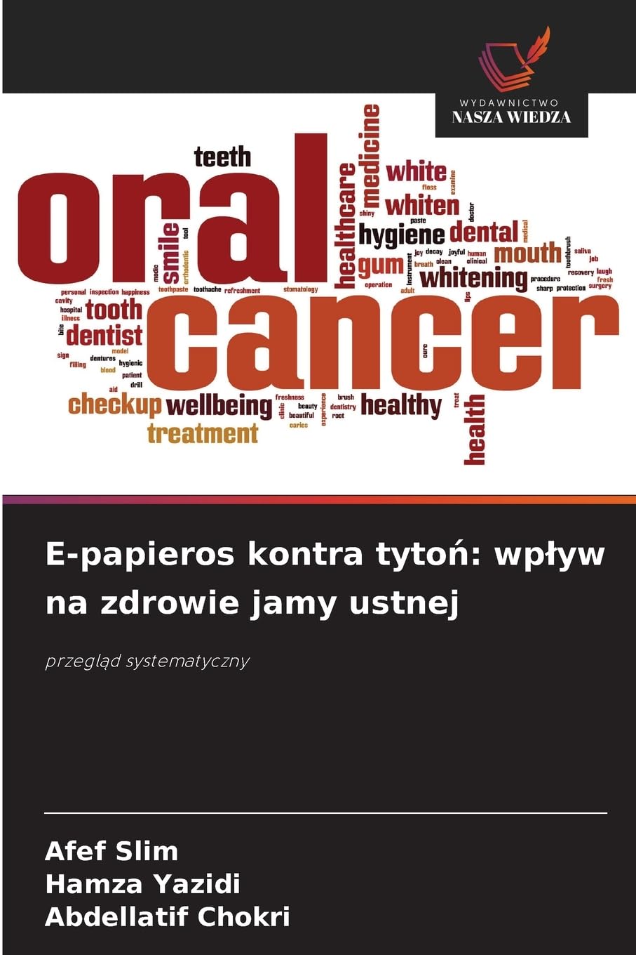 E-papieros kontra tyto¿: wp¿yw na zdrowie jamy ustnej Medicine