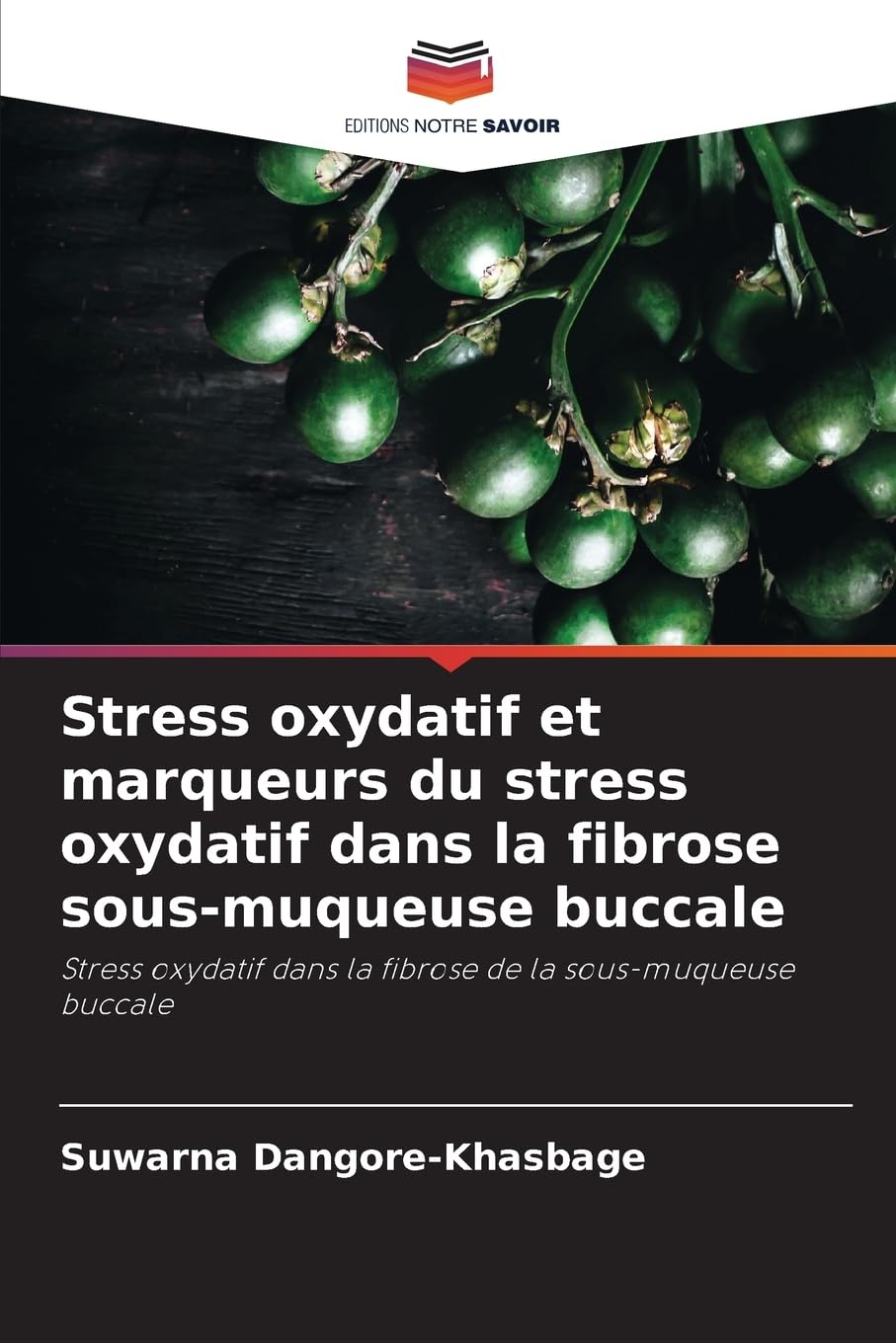Stress oxydatif et marqueurs du stress oxydatif dans la fibrose sous-muqueuse buccale Medicine