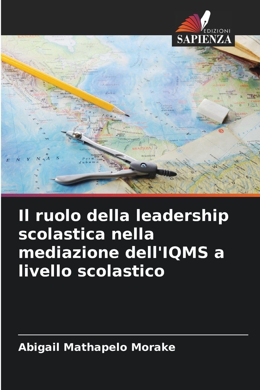 Il ruolo della leadership scolastica nella mediazione dell'IQMS a livello scolastico Business, Finance & Career