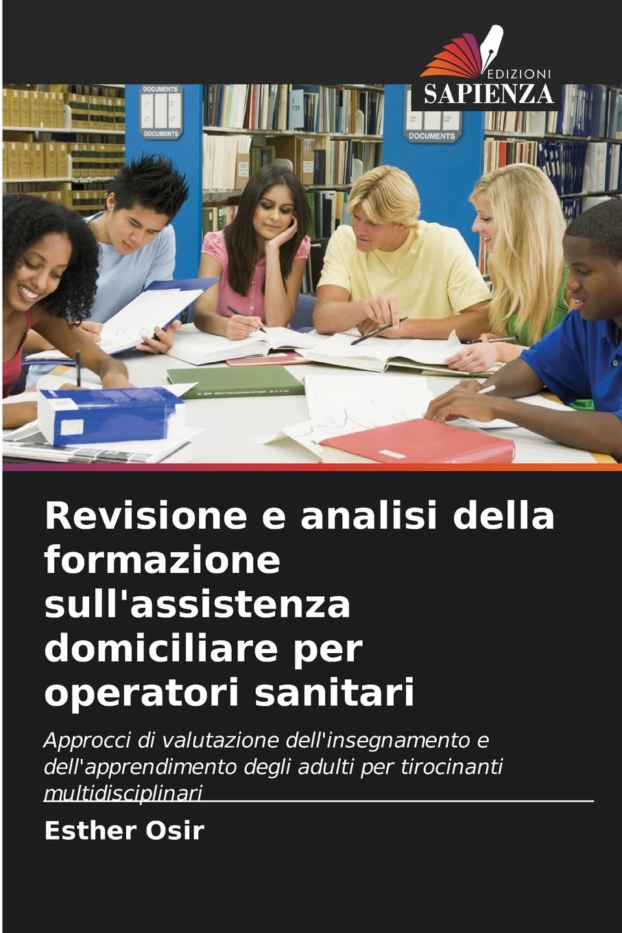 Revisione e analisi della formazione sull'assistenza domiciliare per operatori sanitari Medicine