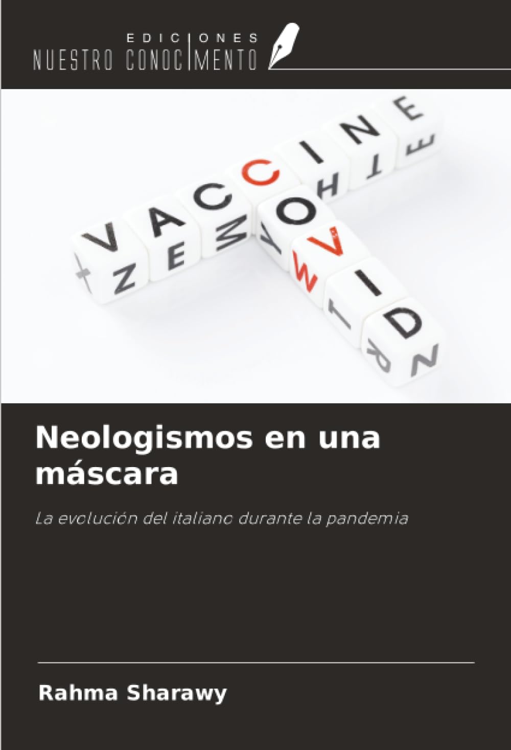 Neologismos en una máscara Books