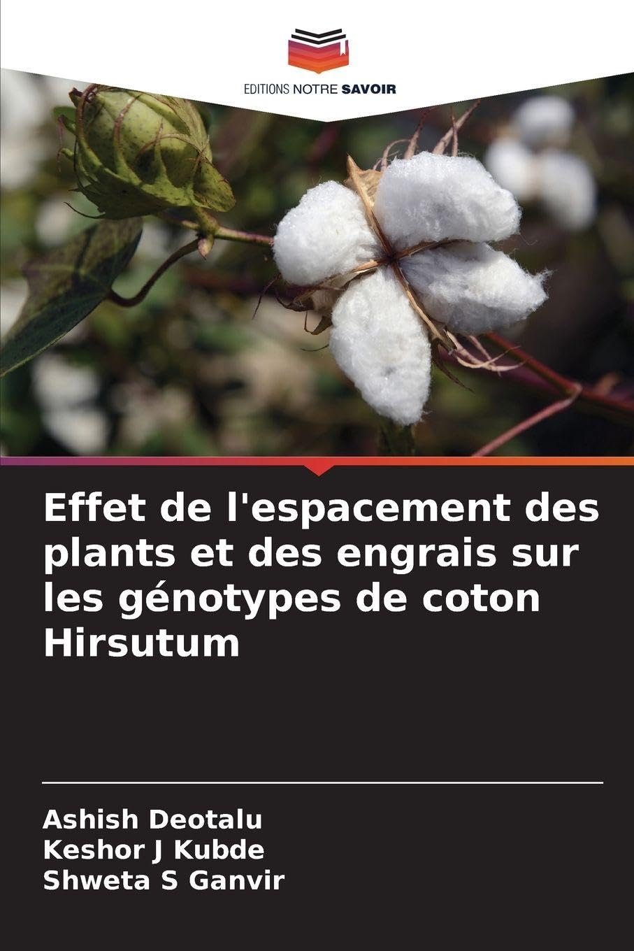 Effet de l'espacement des plants et des engrais sur les génotypes de coton Hirsutum Natural Sciences