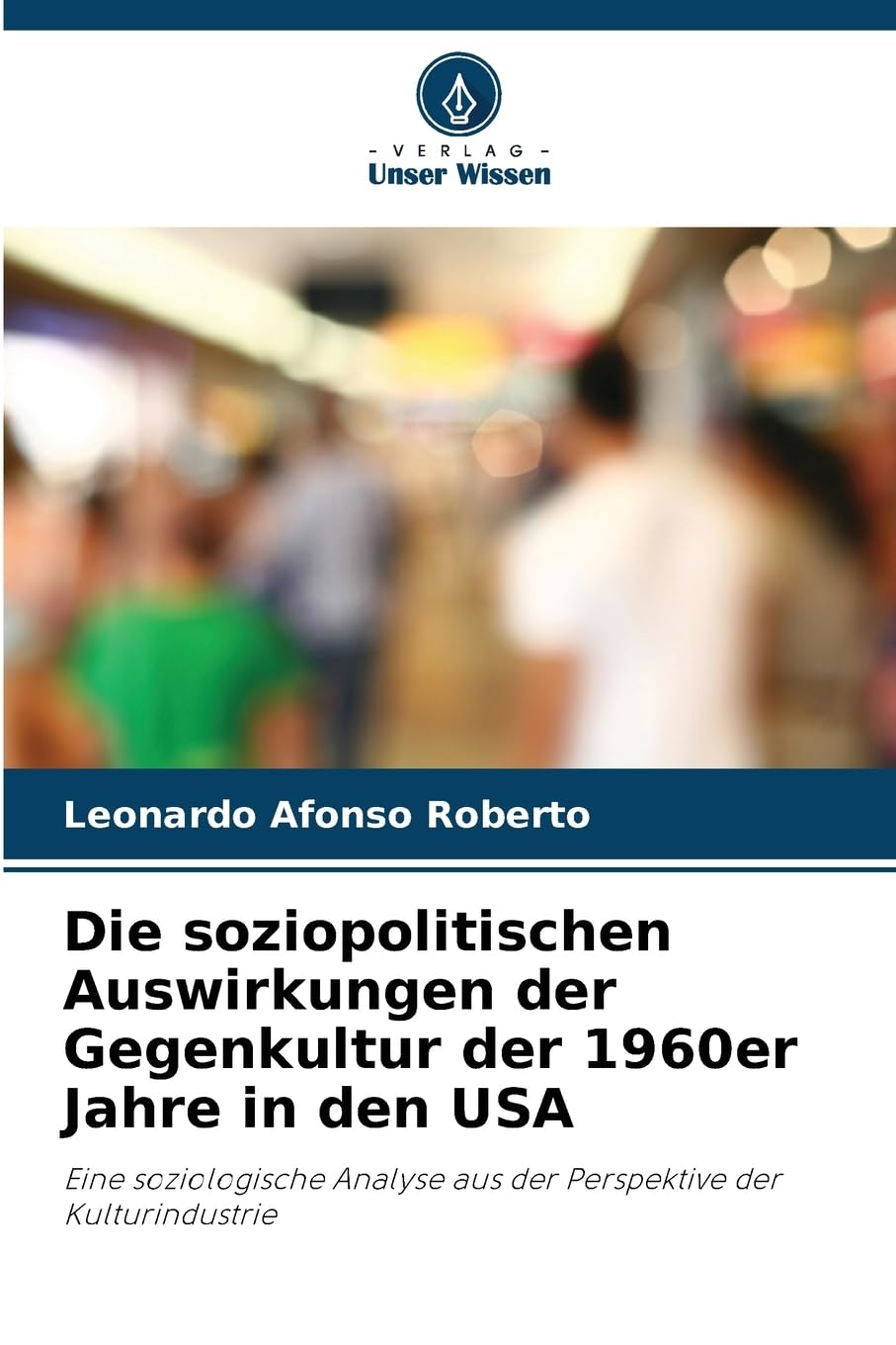 Die soziopolitischen Auswirkungen der Gegenkultur der 1960er Jahre in den USA Law