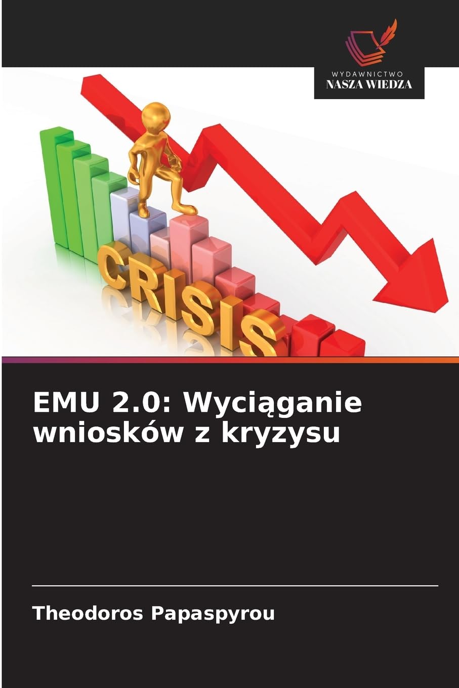 EMU 2.0: Wyci¿ganie wniosków z kryzysu Law