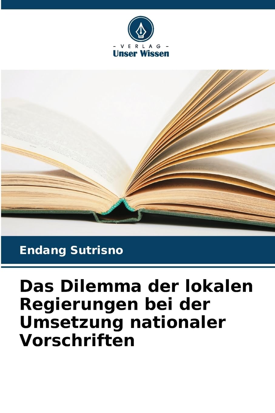 Das Dilemma der lokalen Regierungen bei der Umsetzung nationaler Vorschriften Law