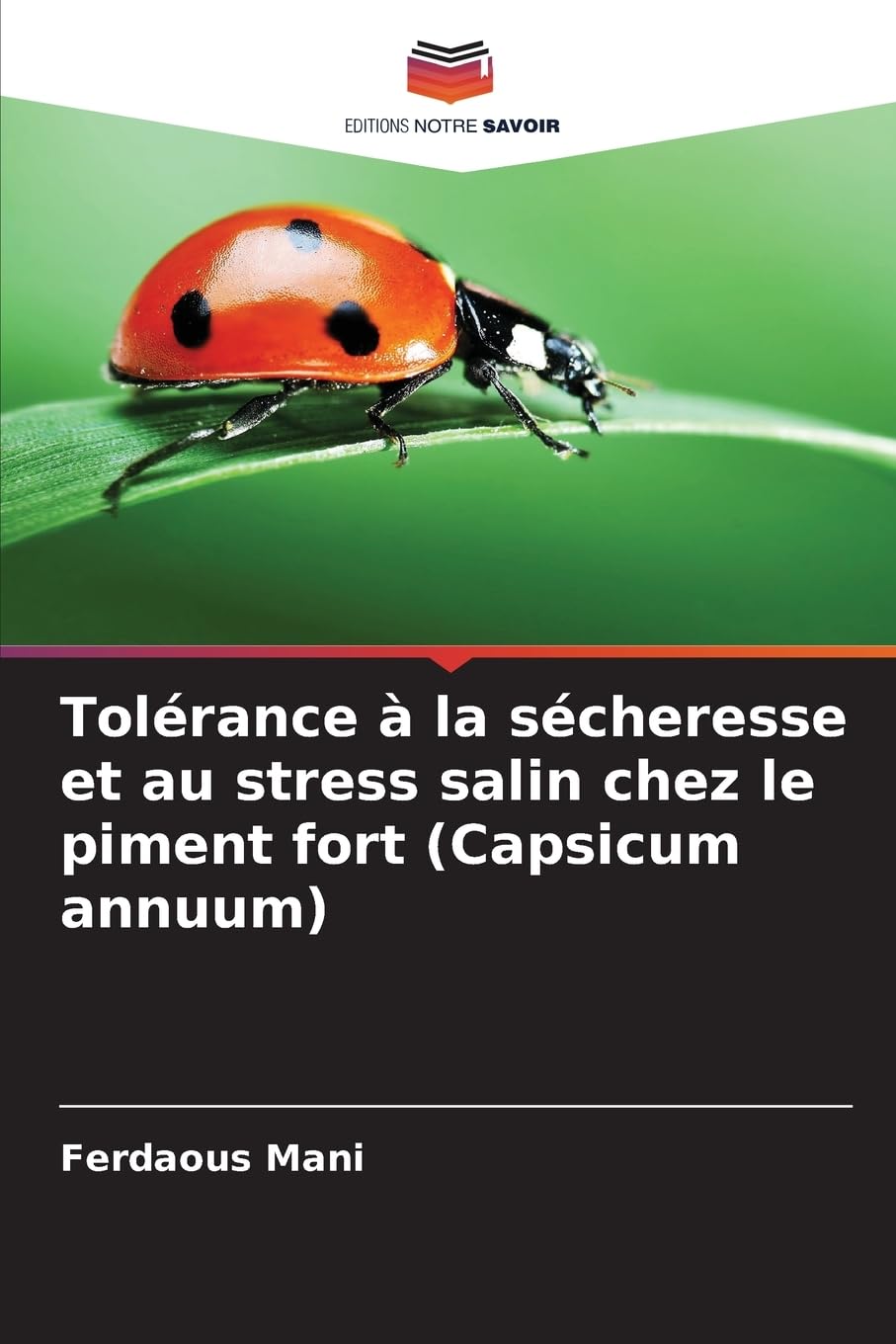 Tolérance à la sécheresse et au stress salin chez le piment fort (Capsicum annuum) Natural Sciences