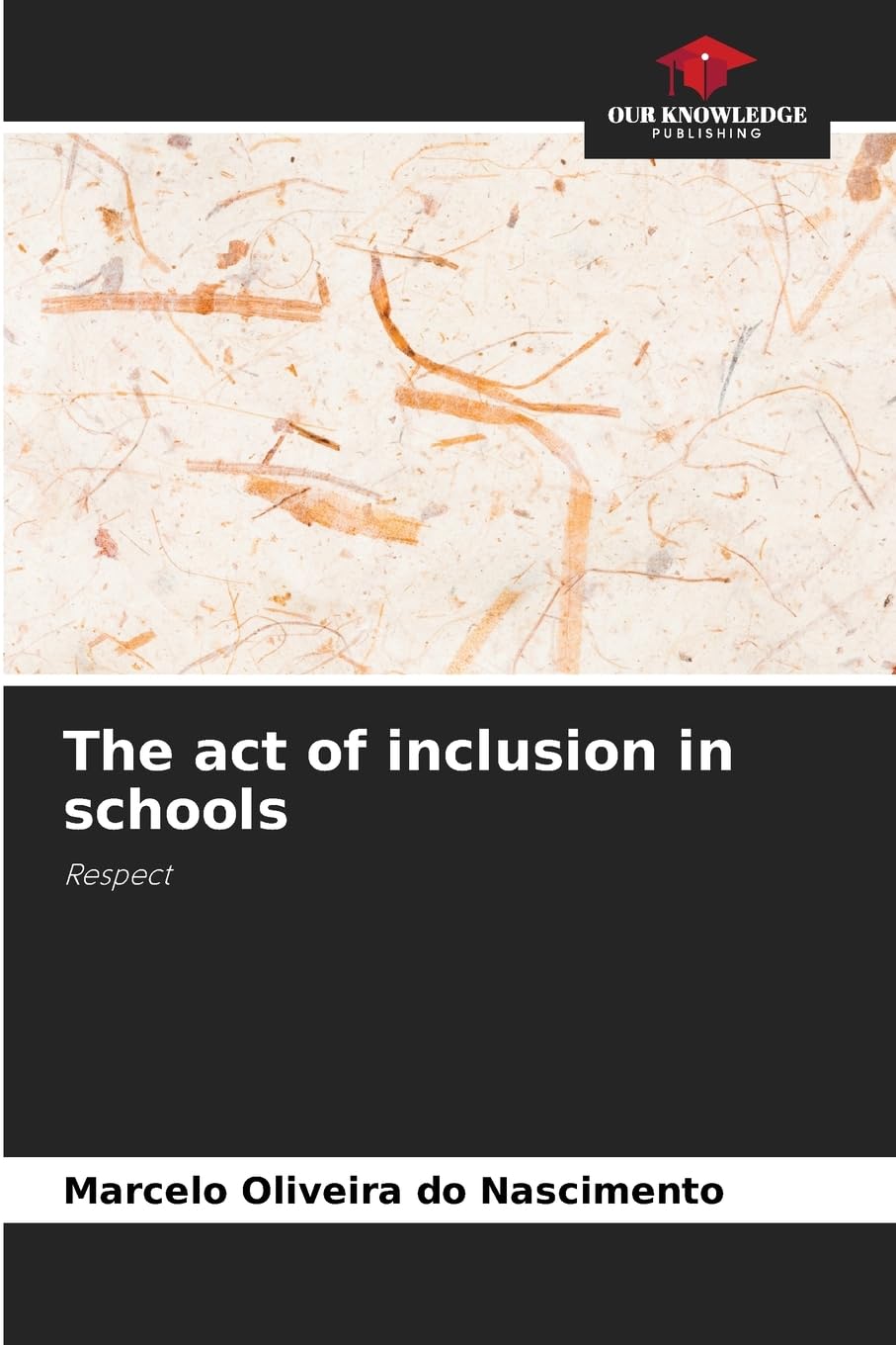 The act of inclusion in schools Business, Finance & Career