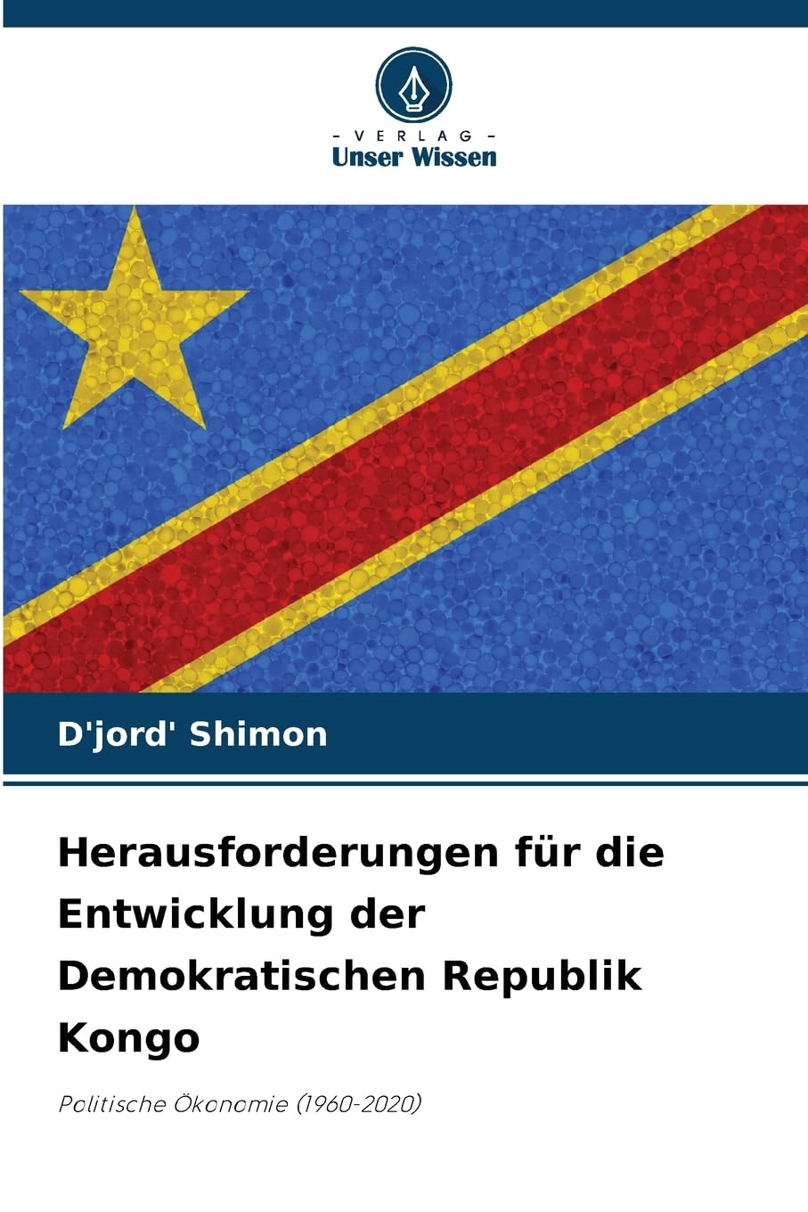 Herausforderungen für die Entwicklung der Demokratischen Republik Kongo Law
