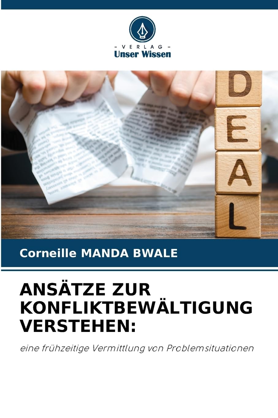ANSÄTZE ZUR KONFLIKTBEWÄLTIGUNG VERSTEHEN: Law