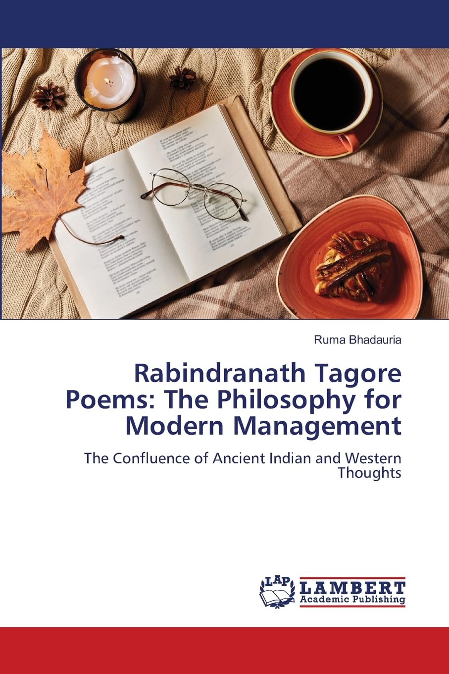 Rabindranath Tagore Poems: The Philosophy for Modern Management Law