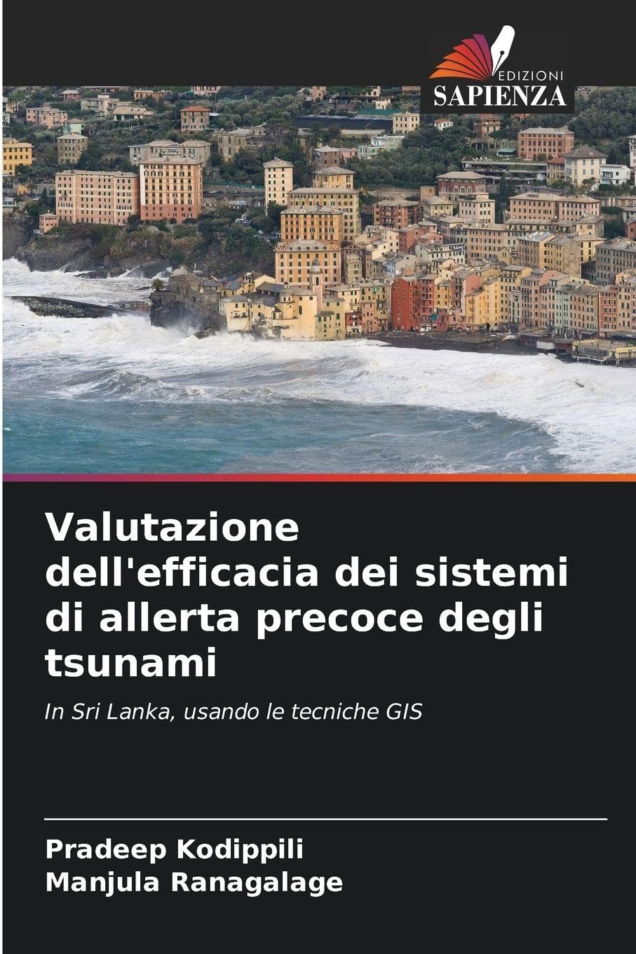 Valutazione dell'efficacia dei sistemi di allerta precoce degli tsunami Business & Technology