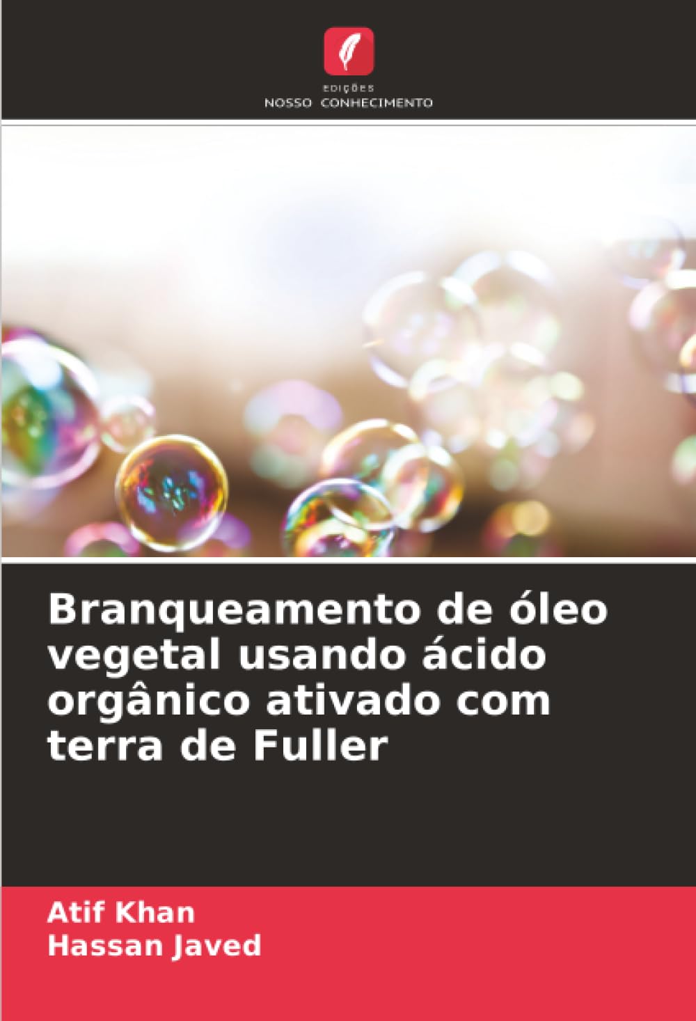 Branqueamento de óleo vegetal usando ácido orgânico ativado com terra de Fuller Business & Technology