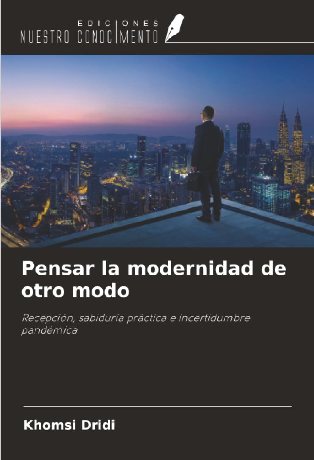 Pensar la modernidad de otro modo Philosophy