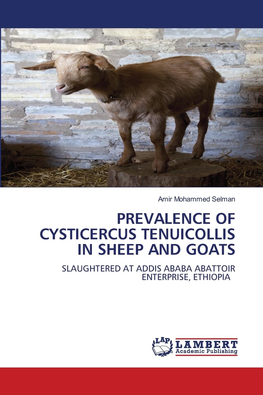 PREVALENCE OF CYSTICERCUS TENUICOLLIS IN SHEEP AND GOATS Medicine
