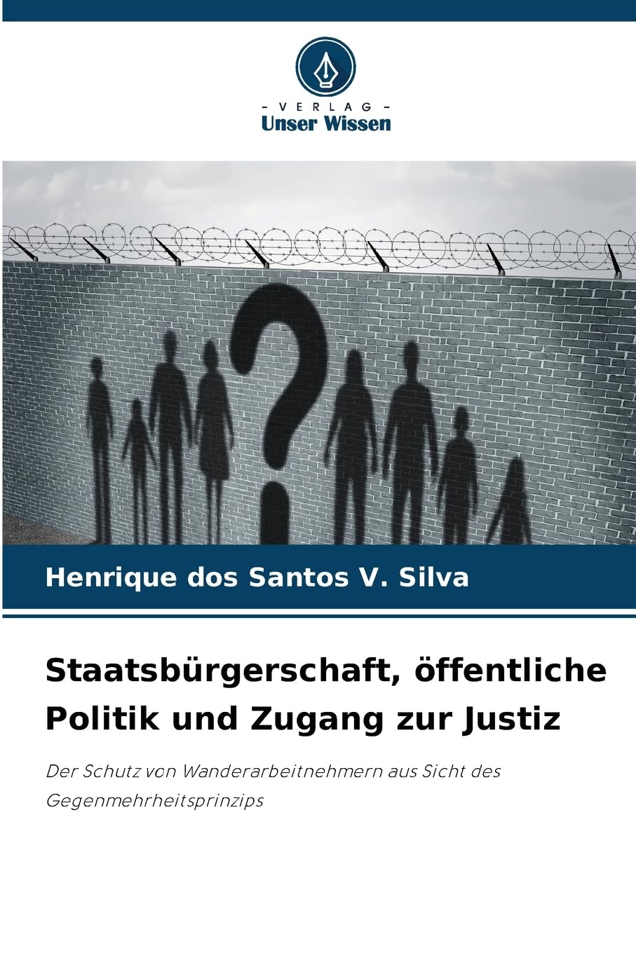 Staatsbürgerschaft, öffentliche Politik und Zugang zur Justiz Law