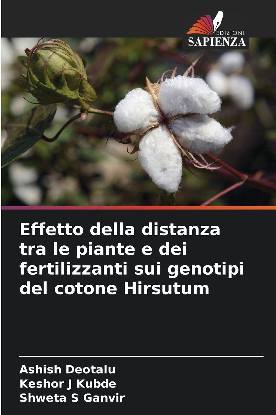 Effetto della distanza tra le piante e dei fertilizzanti sui genotipi del cotone Hirsutum Natural Sciences