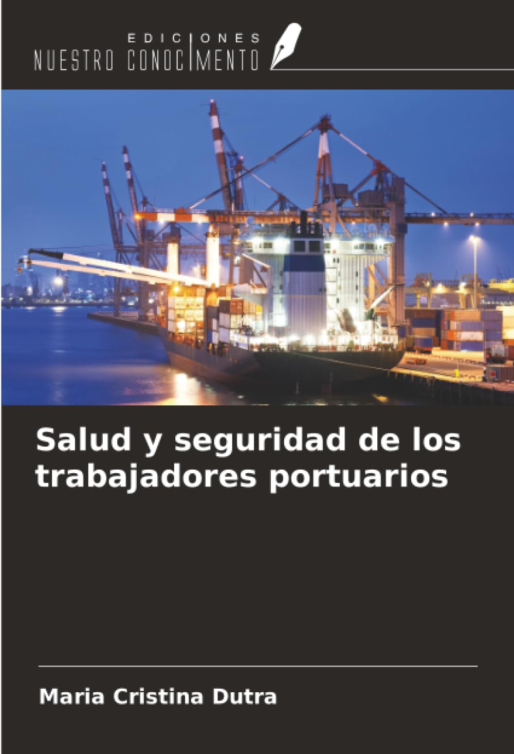 Salud y seguridad de los trabajadores portuarios Books