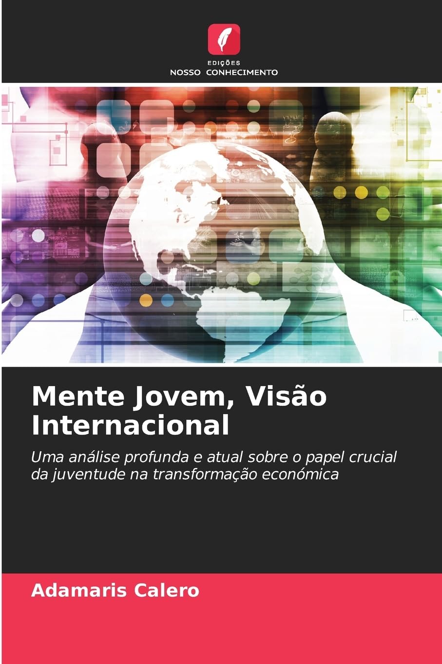 Mente Jovem, Visão Internacional Law